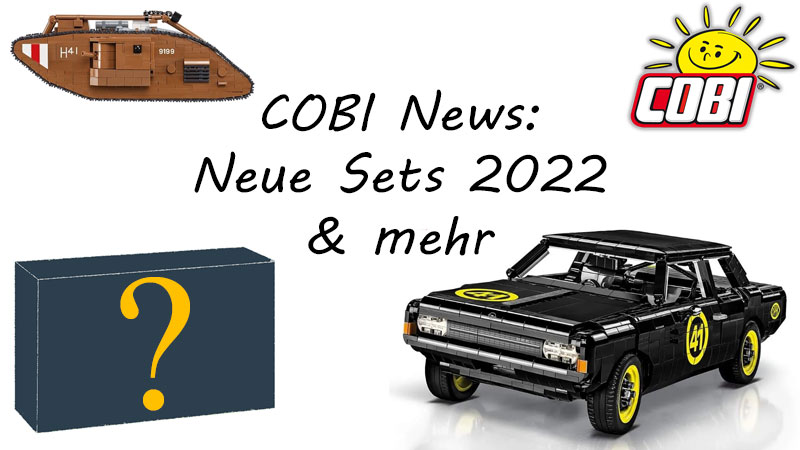 COBI News 20: Neue Sets 2022