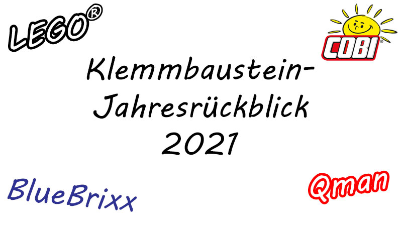 Klemmbaustein Jahresrückblick 2021
