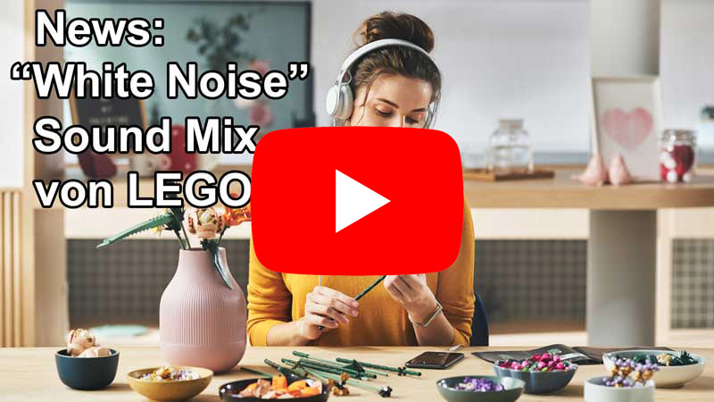 LEGO® veröffentlicht einen ASMR-Sound-Mix „White Noise“ - News als Video