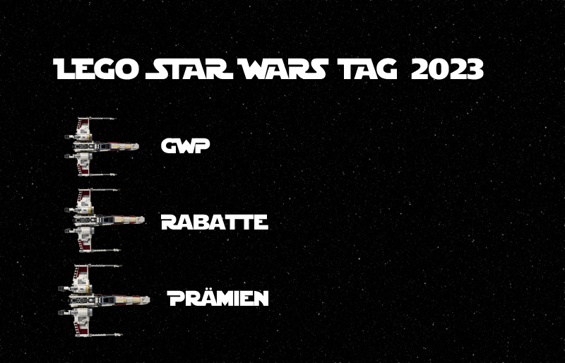 LEGO Star Wars Tag 2023 GWPs Rabatte VIP-Punkte Titel