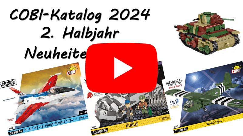 COBI Katalog 2024 zweites Halbjahr Neuheiten Teil 1 Titel als Video