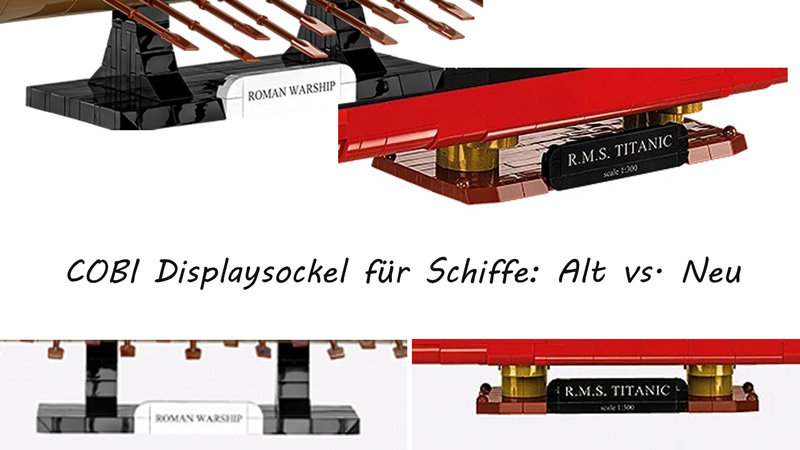 COBI Displaysockel Schiffe alte und neue Version Collage