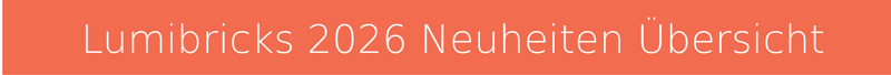 Lumibricks 2026 Neuheiten gesamt Banner
